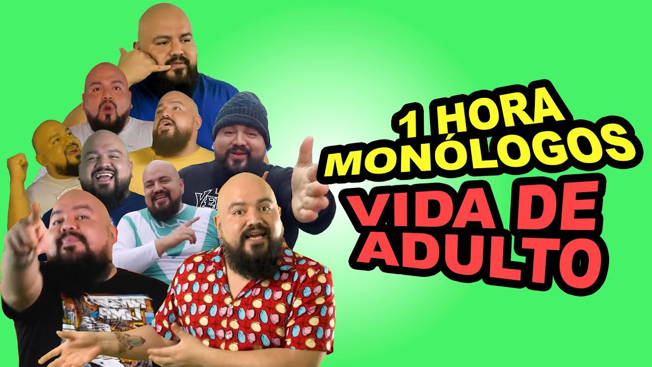 1 HORA MONÓLOGOS: VIDA de ADULTO - El Tobi