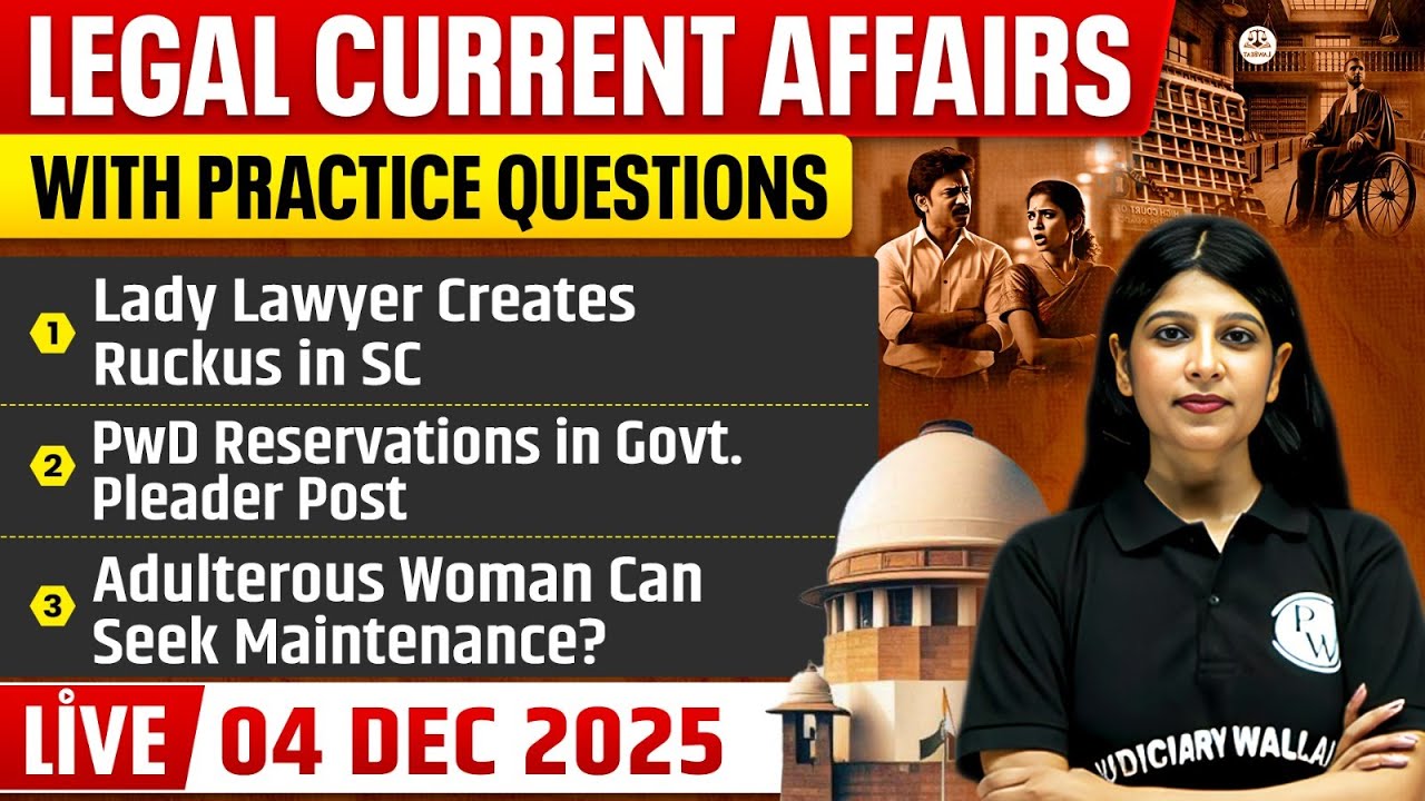 Legal Current Affairs Today | 4 December 2025 | Legal News | Judiciary/APO/ADA | Judiciary By PW