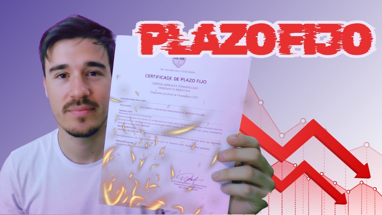 NO inviertas en PLAZO FIJO sin ver este video 