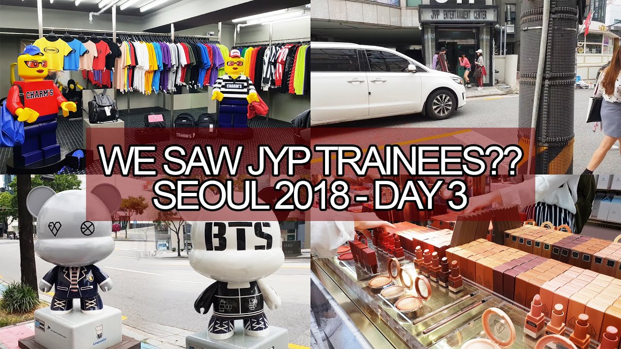 WE SAW A JYP TRAINEE? Myeongdong, K-Star Road, JYP Entertainment, N Seoul Tower - Seoul Travel Day 3