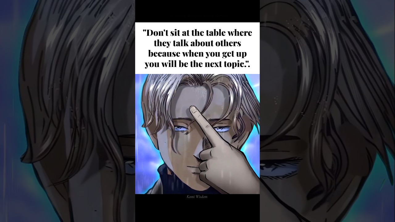 You will be their next topic. 