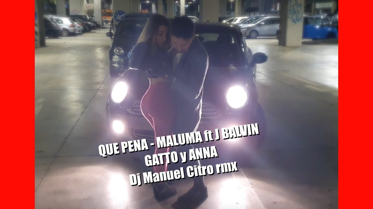 bailando QUE PENA - Maluma ft J Balvin - Bachata Rmx