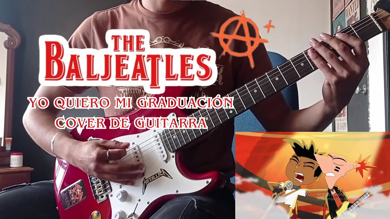Yo Quiero mi Graduación - COVER Guitarra