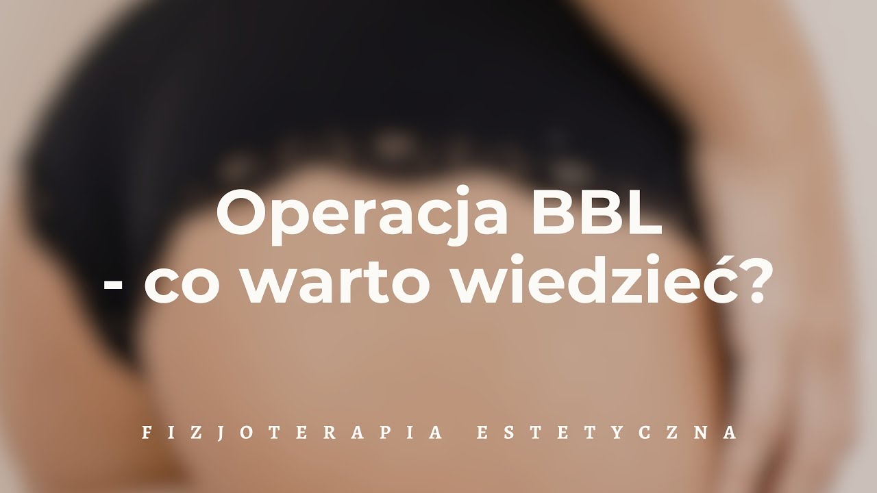 Operacja BBL - co warto wiedzieć | Dr n. med. Jacek Szwedo