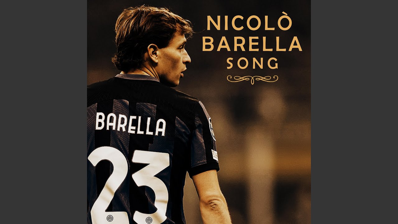 Nicolò Barella Song