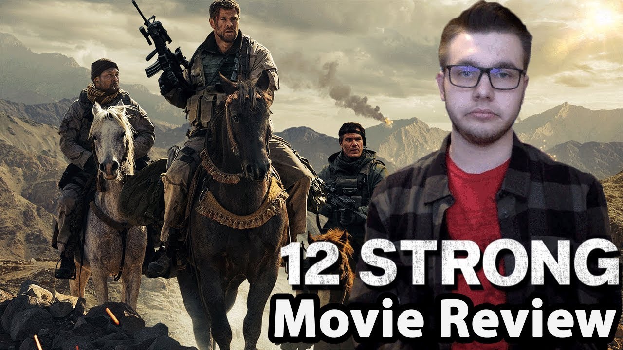 12 Strong - Movie Review