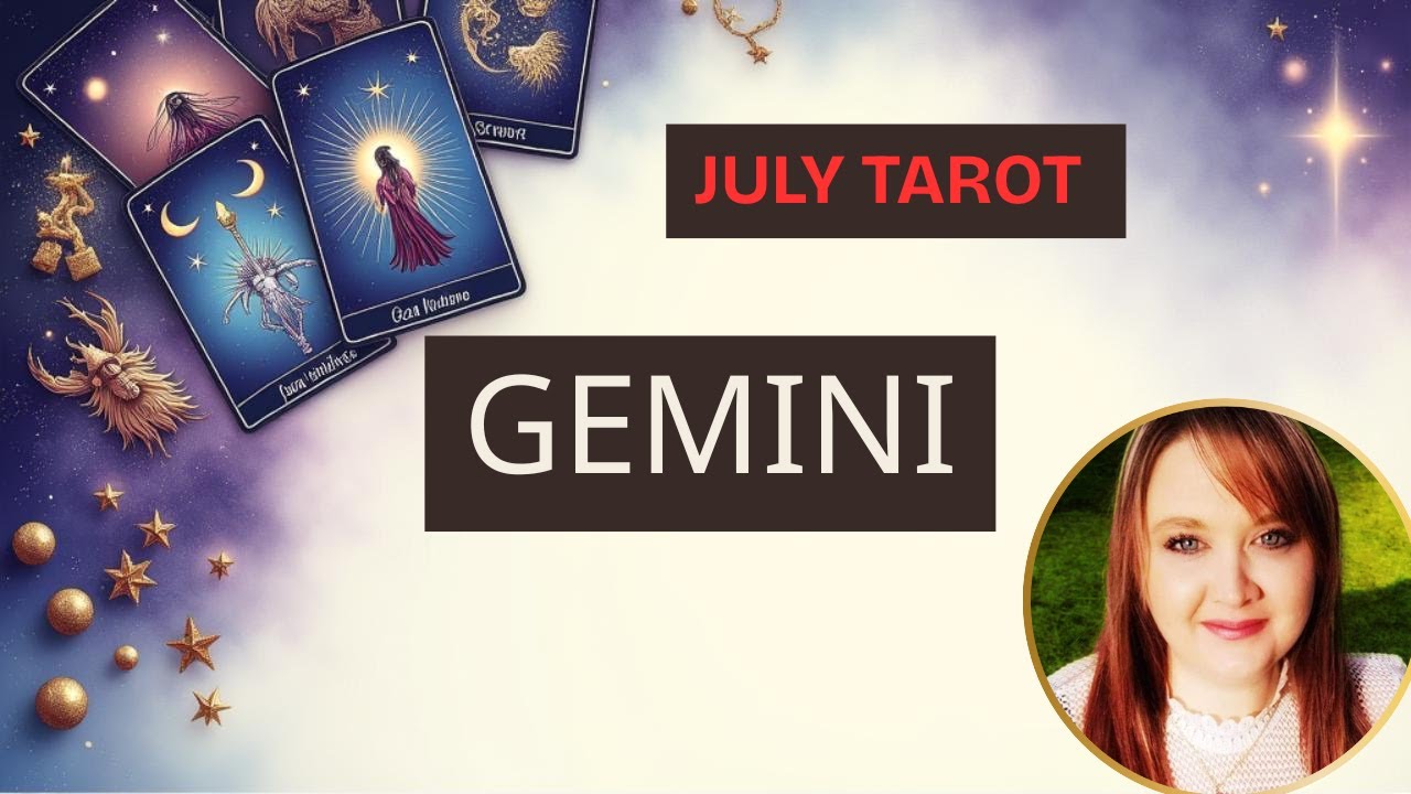 Gemini ♊ -  July 2025 Tarot Reading