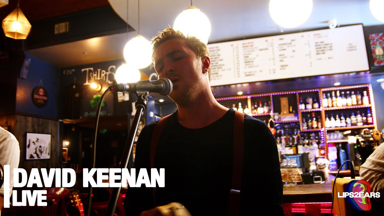 DAVID KEENAN | LIVE ON LIPS2EARS