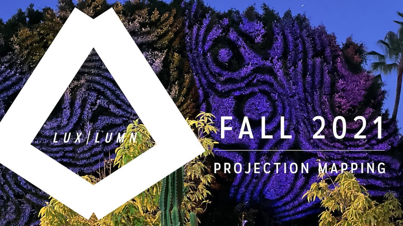 Projection Mapping Fall 2021 | LUX LUMN Artist Highlight Reel