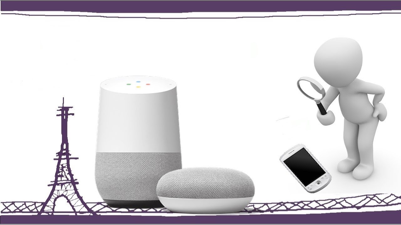 Retrouvez votre téléphone avec le Google home