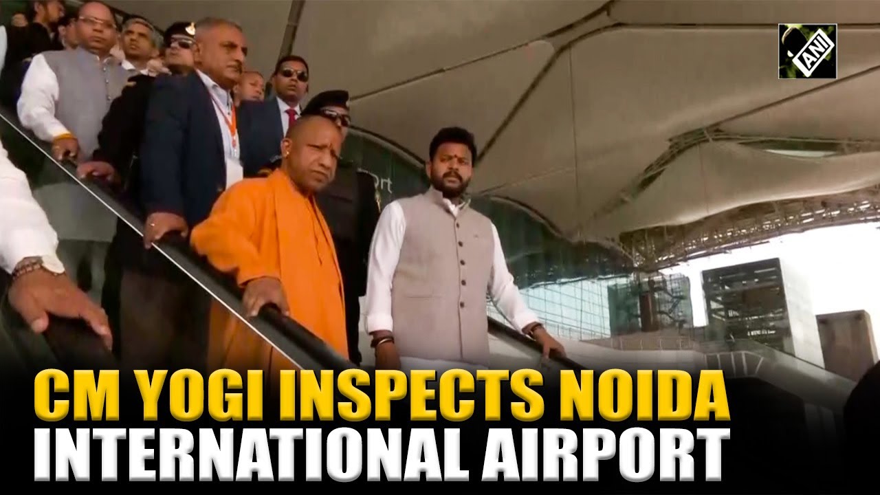 UP CM Yogi Adityanath inspects Noida International Airport in Jewar and meets officials