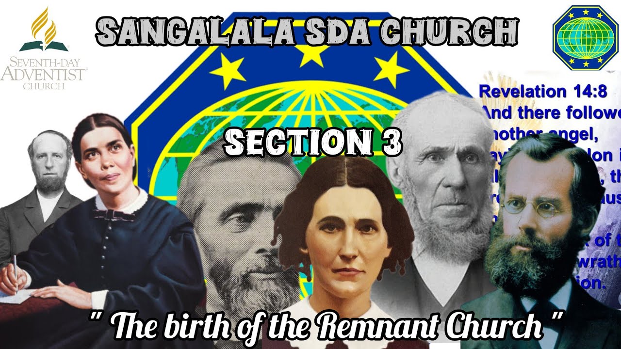 Church Heritage ⭐️: Section 3 The Birth of the Remnant Church || Master Guides Class #sdachurch