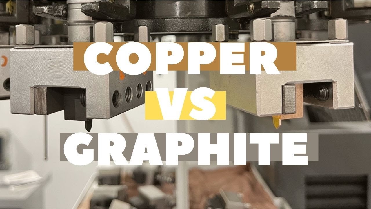 Copper VS Graphite: Which Material is Better for EDM Electrodes? | Learn to Burn