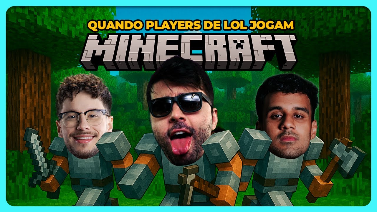 QUANDO PLAYERS DE LOL JOGAM MINECRAFT 🤣 | League of Clipes #35