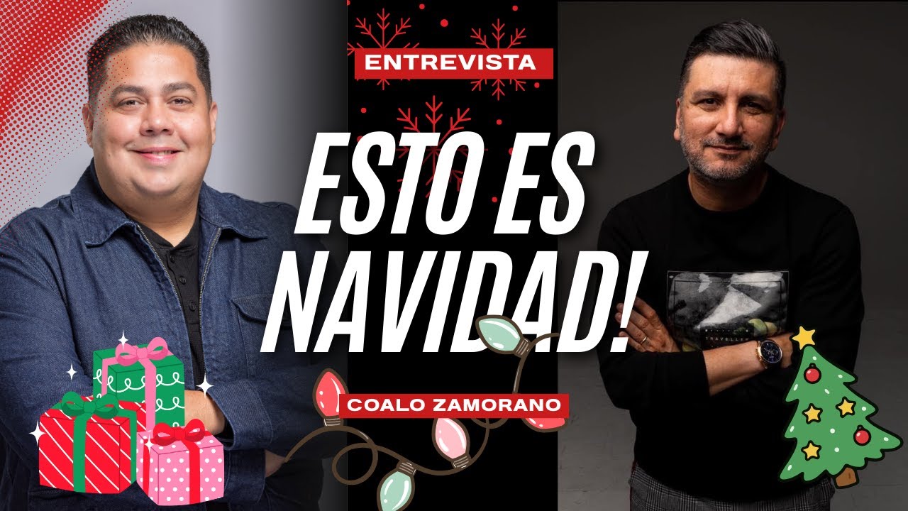 Esto es Navidad!- Coalo Zamorano