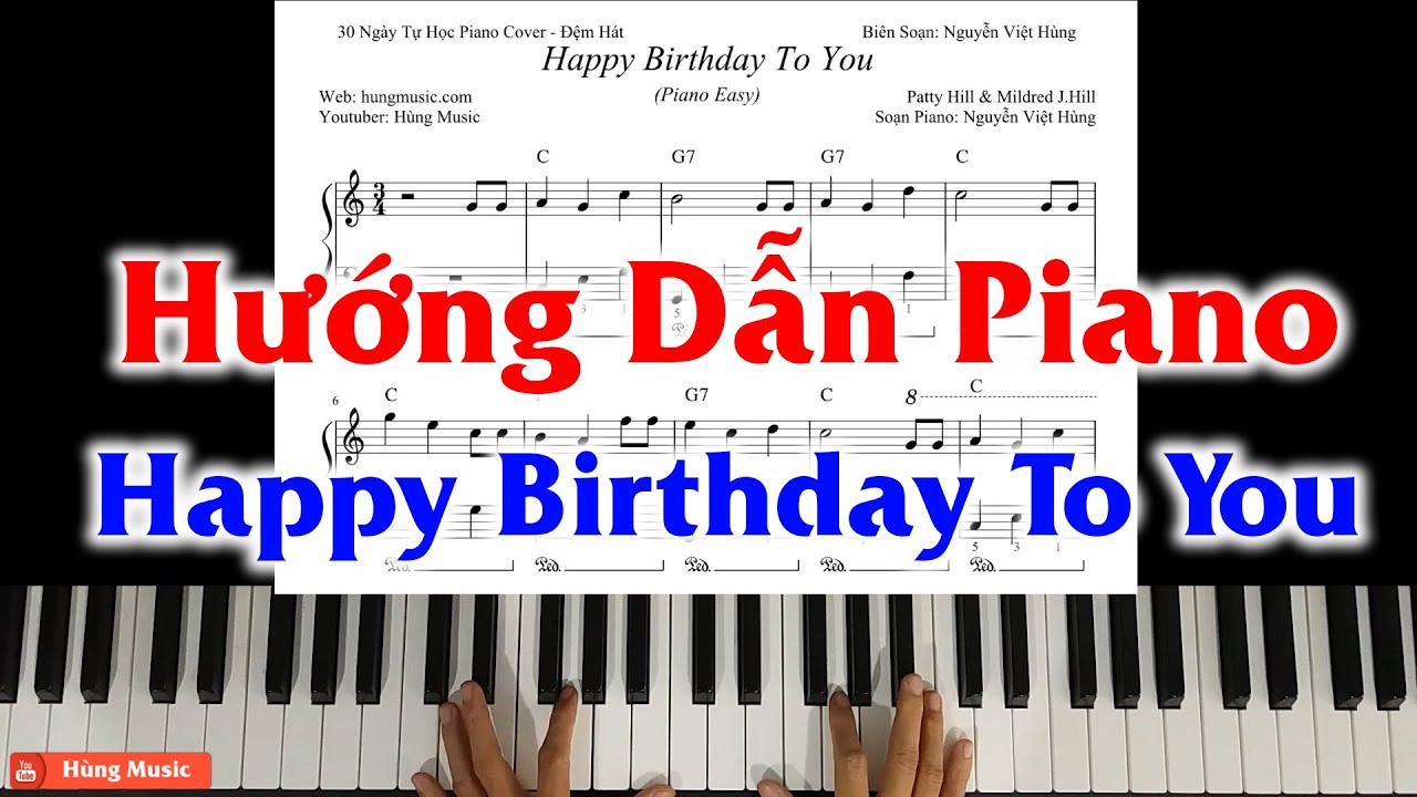 [Piano Easy] Hướng Dẫn Happy Birthday Piano - Hùng Music