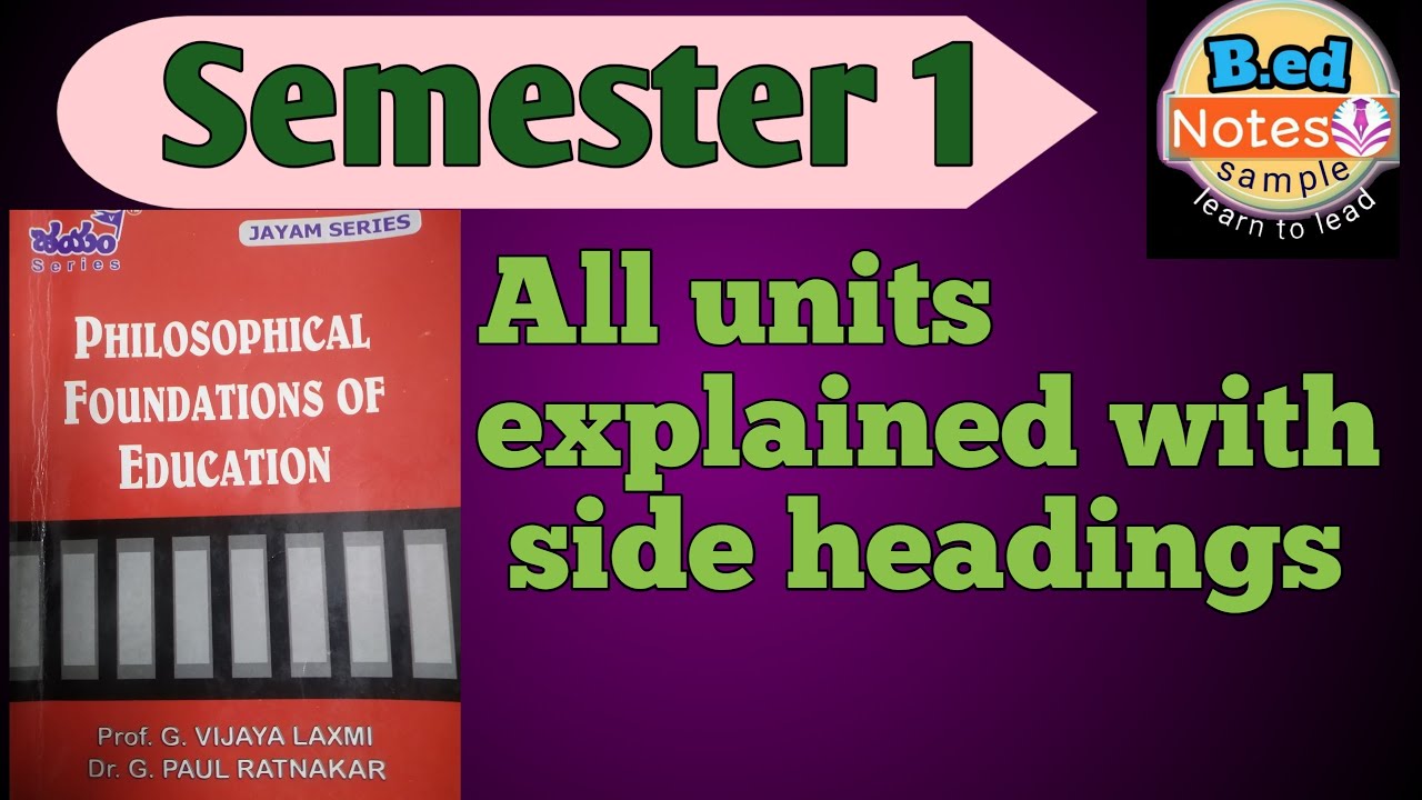 B.ed 1st sem philosophical foundations of education notes