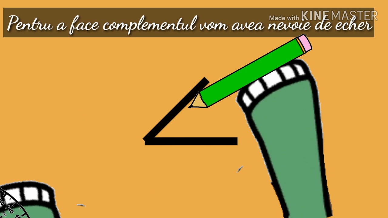 Complementul / Suplementul  unui unghi