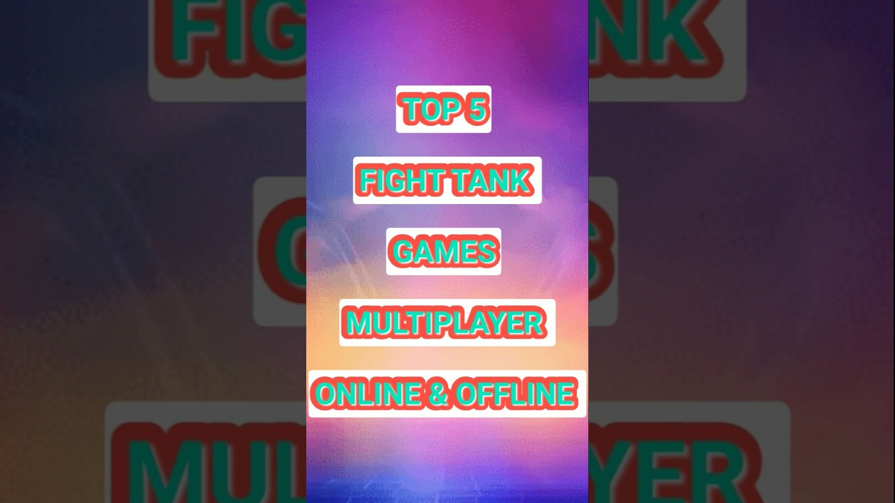 TOP 5 BEST TANK GAMES ll MULTIPLAYER OFFLINE & ONLINE ll 🔥