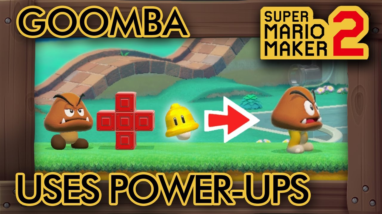 Super Mario Maker 2 - Goomba Uses a Power-Up in This Level