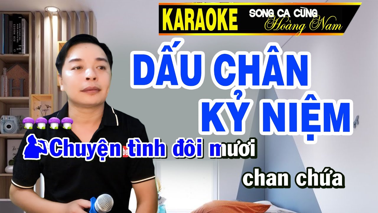 ✔️DẤU CHÂN KỶ NIỆM ➤ Karaoke Thiếu Giọng Nữ ➤ Song ca cùng Hoàng Nam