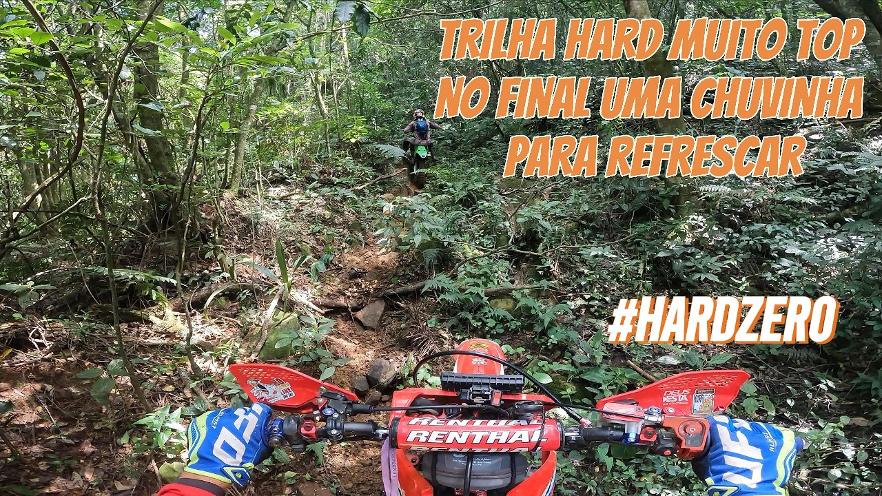 TRILHA HARD MUITO TOP COM UMA CHUVA PARA REFRESCAR