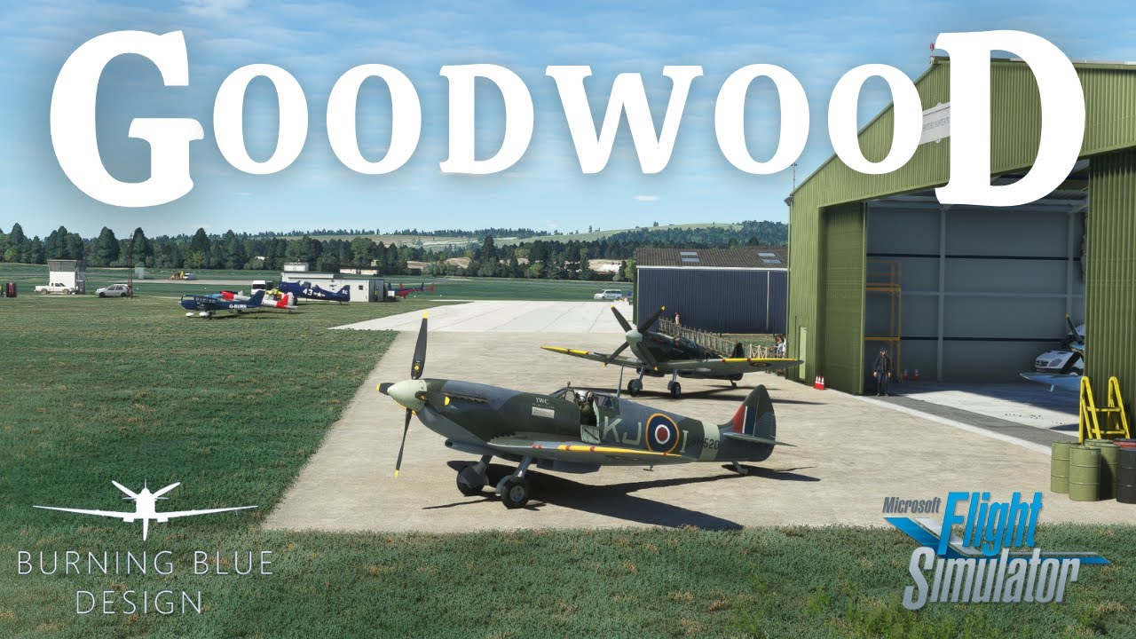 Goodwood Aerodrome - Burning Blue Design - Review and Spitfire flight - Microsoft Flight Simulator