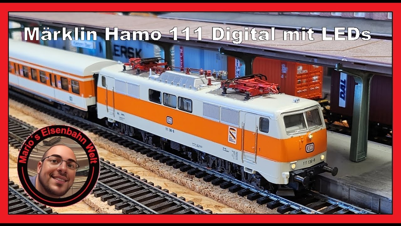 Märklin Hamo BR 111 Digital mit LEDs ... H0 Anlage / Mario´s Eisenbahn Welt