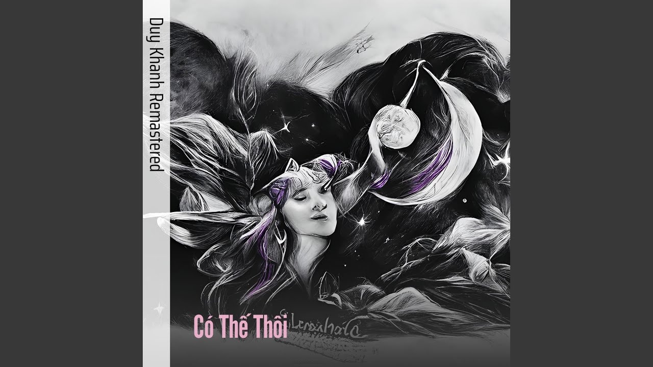 Có Thế Thôi (Remastered 2024)