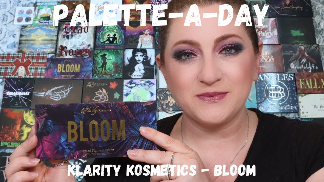 Palette-A-Day – Klarity Kosmetics Bloom Palette – Full Swatches, Look & Review