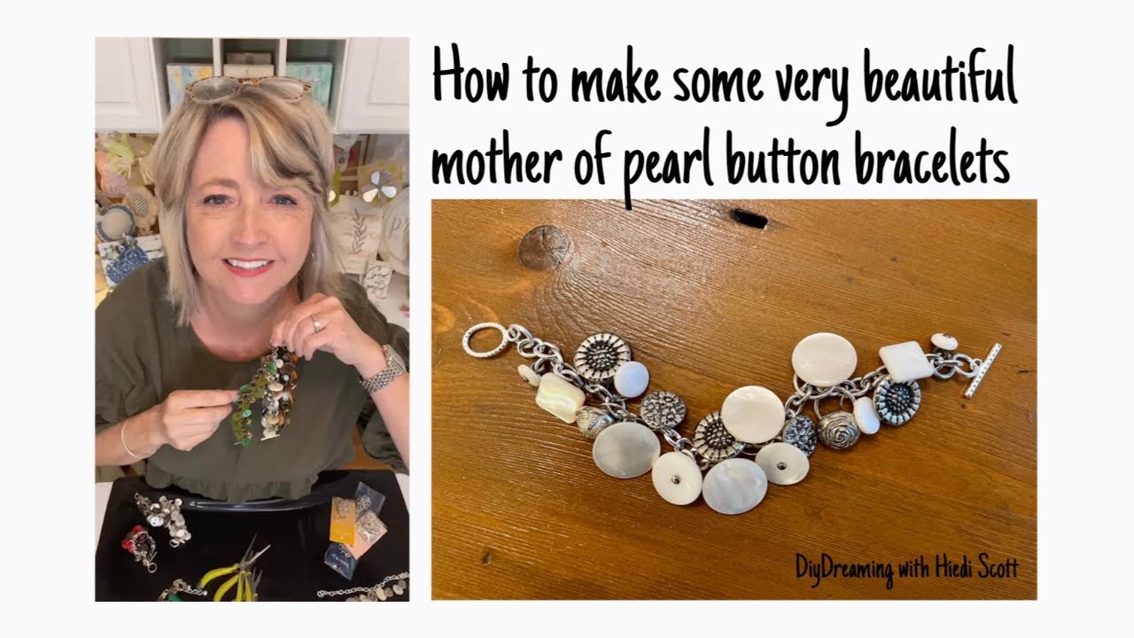 How to make beautiful mother of pearl button bracelets