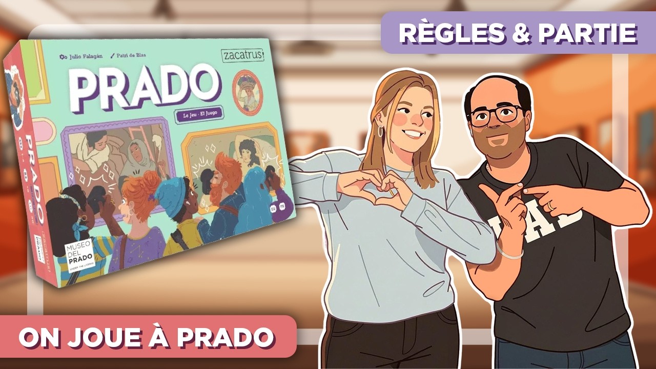 ON JOUE &Agrave; PRADO ! R&egrave;gles + Partie + Avis | Jeu de Soci&eacute;t&eacute; Zacatrus