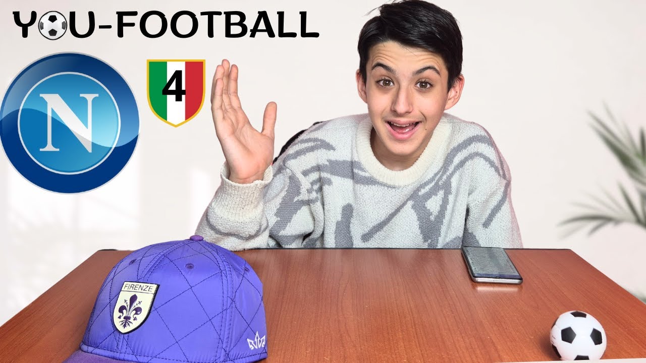 Y⚽U - FOOTBALL : NAPOLI CAMPIONE DI ITALIA!! Giornata 38