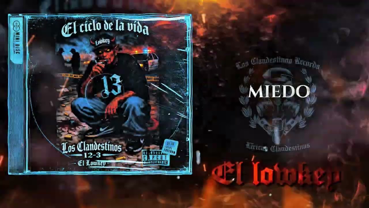 El Ciclo De La Vida- El Lowkey 