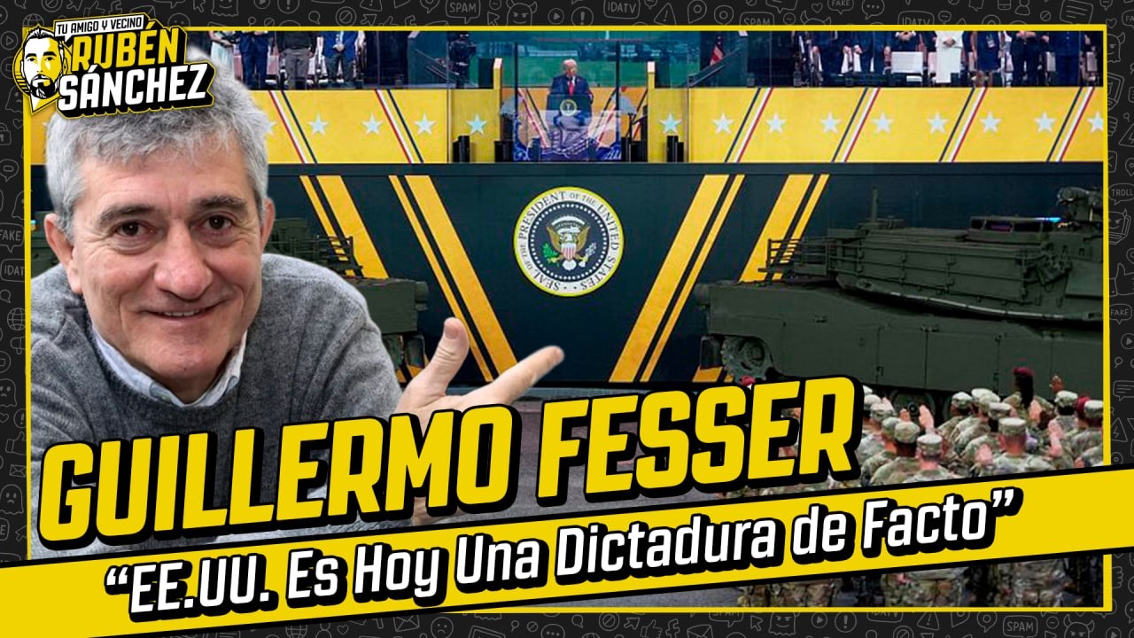 ¿Por qué GUILLERMO FESSER dice que ESTADOS UNIDOS ya es una DICTADURA?
