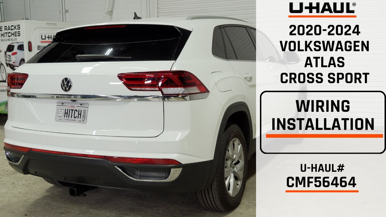 2020-2024 Volkswagen Atlas Cross Sport | U-Haul Trailer Wiring Installation | CMF56464