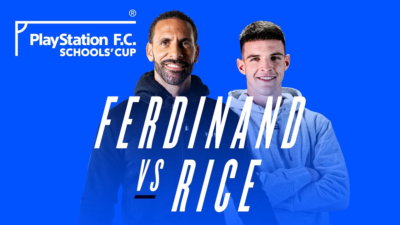 FIFA 20 Sunday Session: Rio Ferdinand v Declan Rice | PlayStation F.C. Schools' Cup