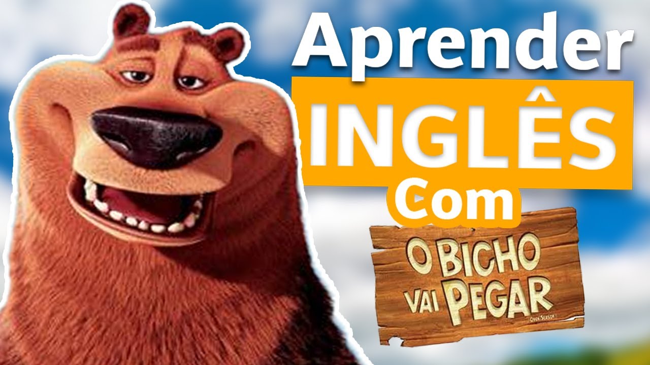 Aprender inglês com O BIXO VAI PEGAR!!!