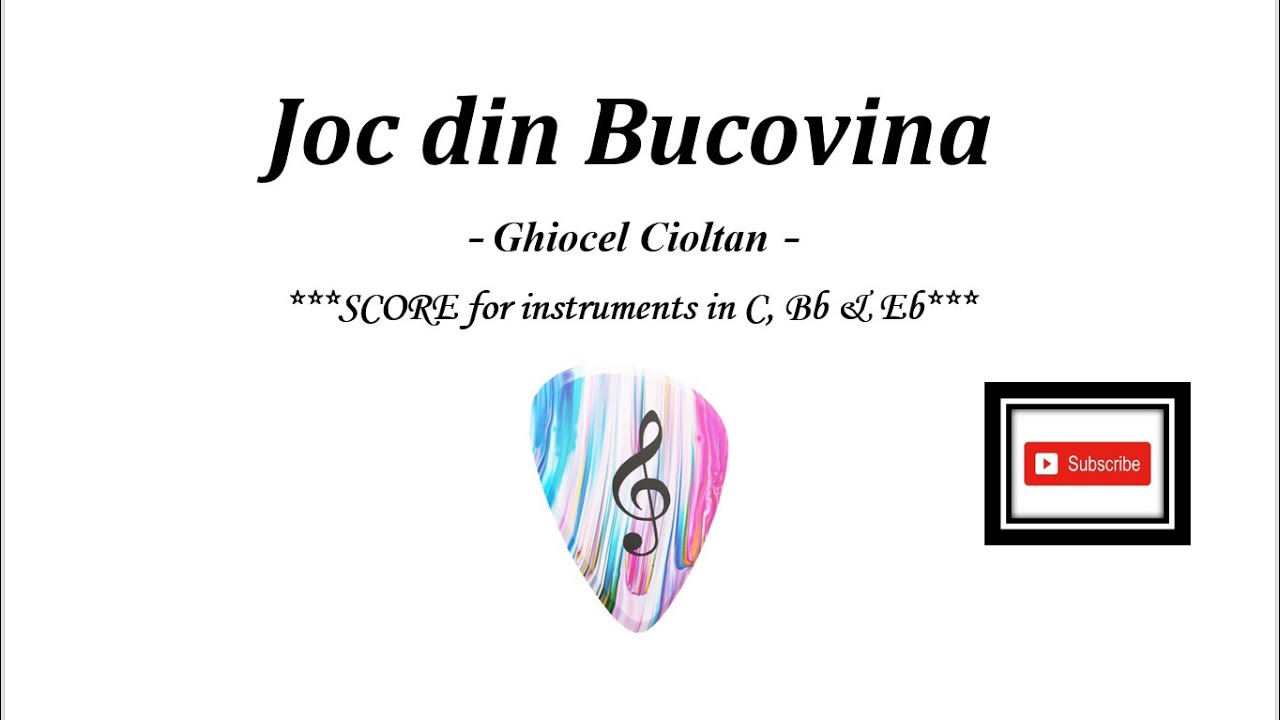 JOC DIN BUCOVINA- Ghiocel Cioltan (Partitură)