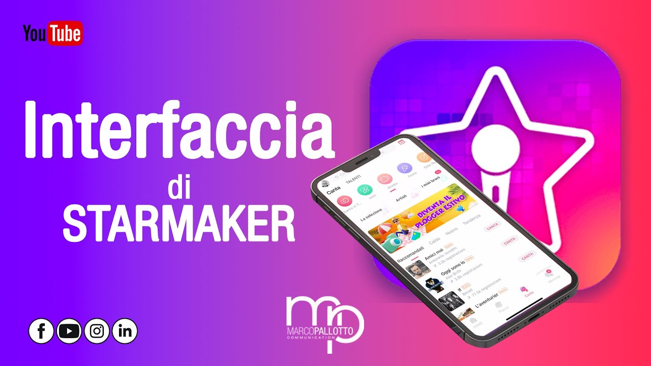 Conoscere Starmaker e incominciare ad utilizzarlo al meglio.