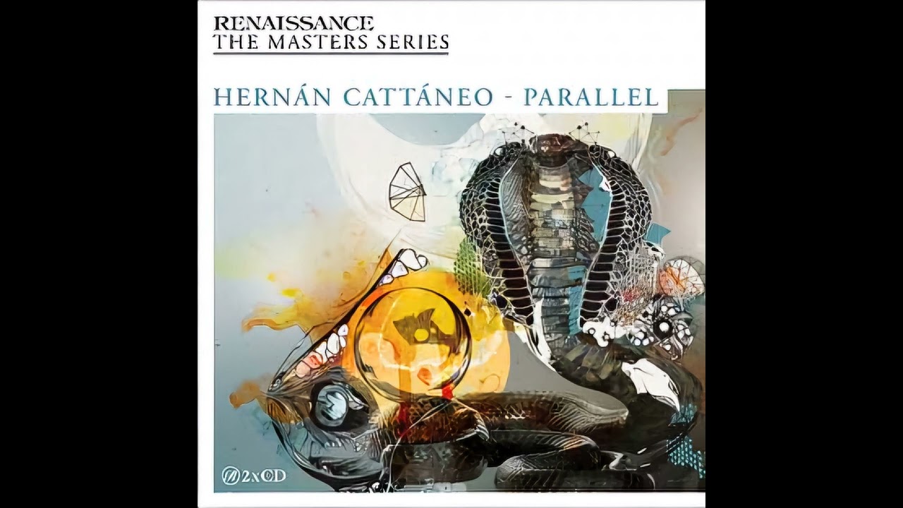 Renaissance The Masters Series Part 16 Hernan Cattaneo  Parallel (2010) HQ
