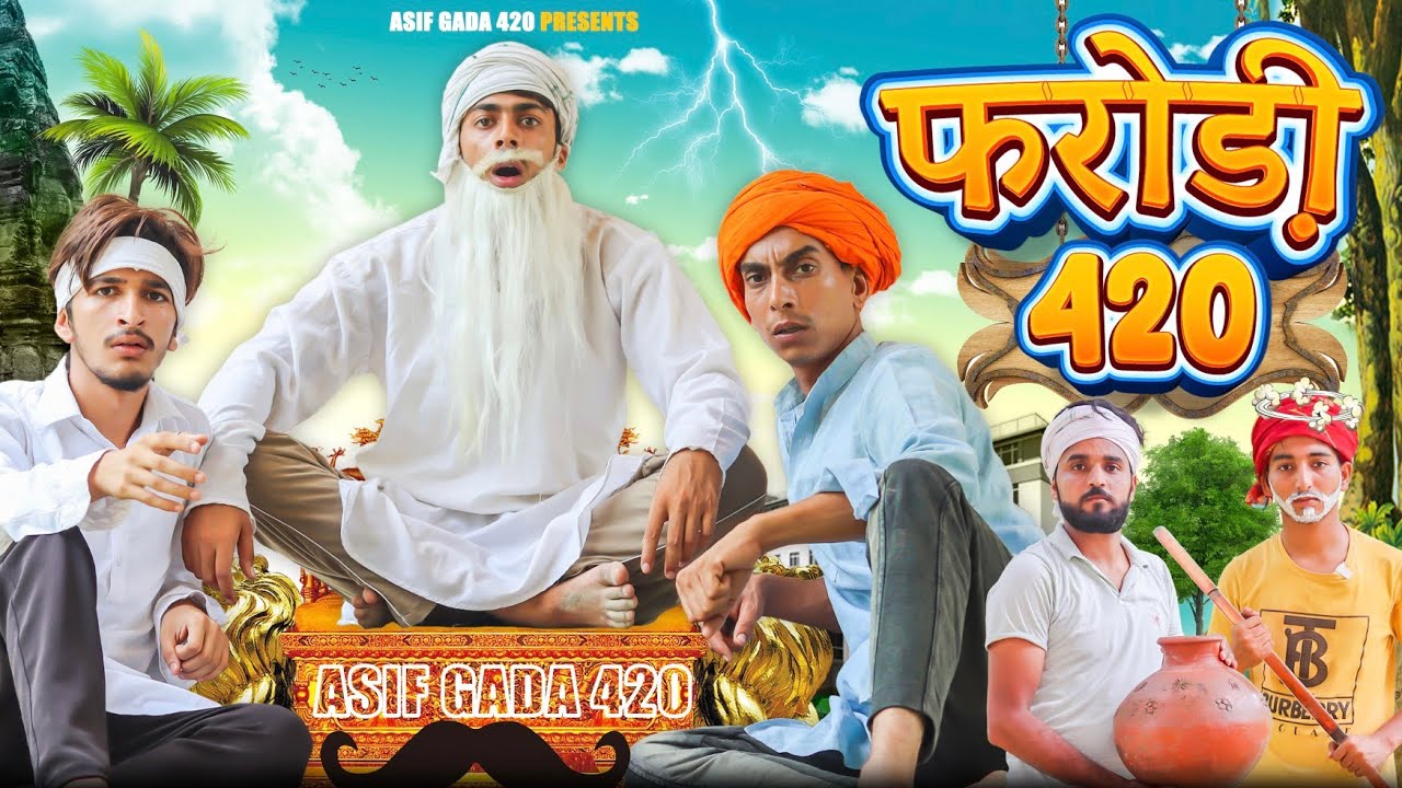 फरोडी 420 | Asif gada 420 | Titla 420 |  Comedy Video