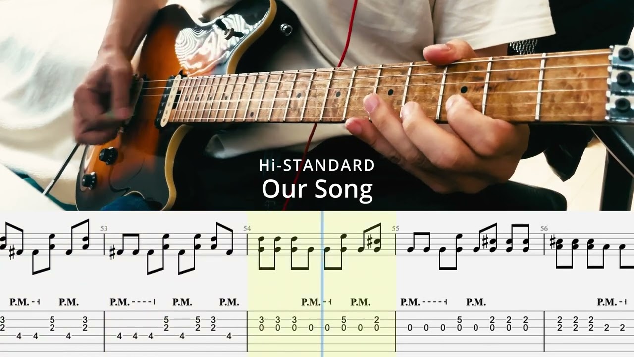 Hi-STANDARD - Our Song (TAB)