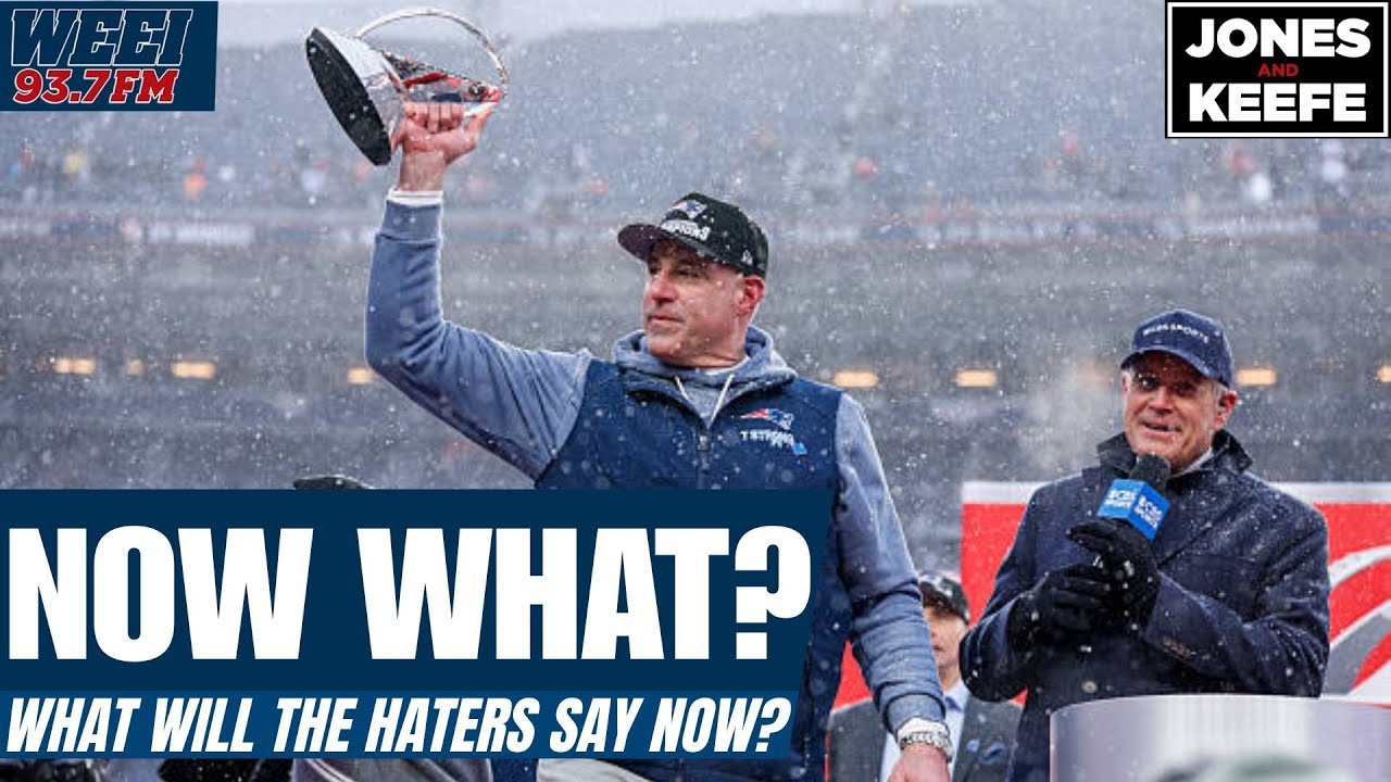 The haters are running out of reasons to not believe in these Patriots | Jones & Keefe