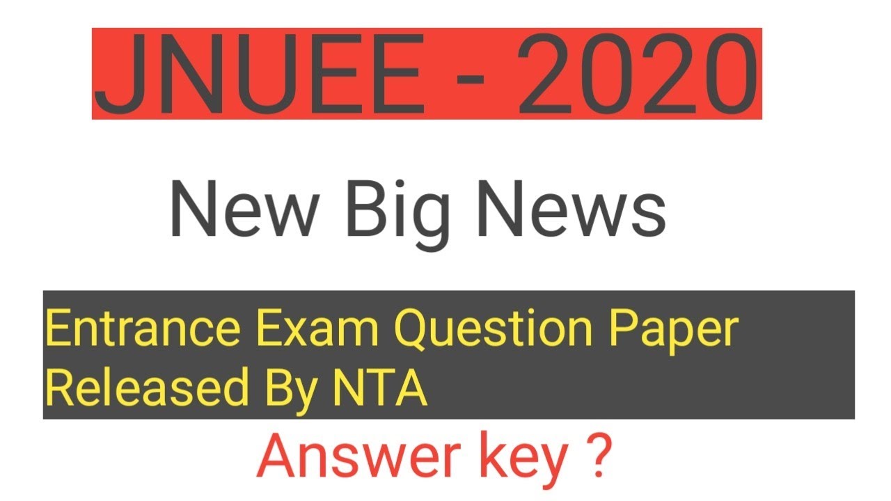 Good News || Jnu Entrance Exam 2020 Question Paper Released