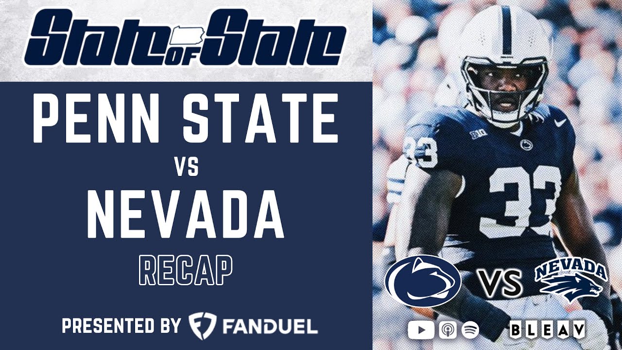 Penn State vs Nevada Recap