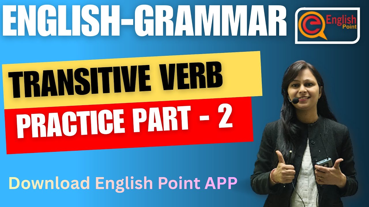 Transitive Verb practice series | Don’t Make These Grammar Mistakes | Part-2 | English Grammar
