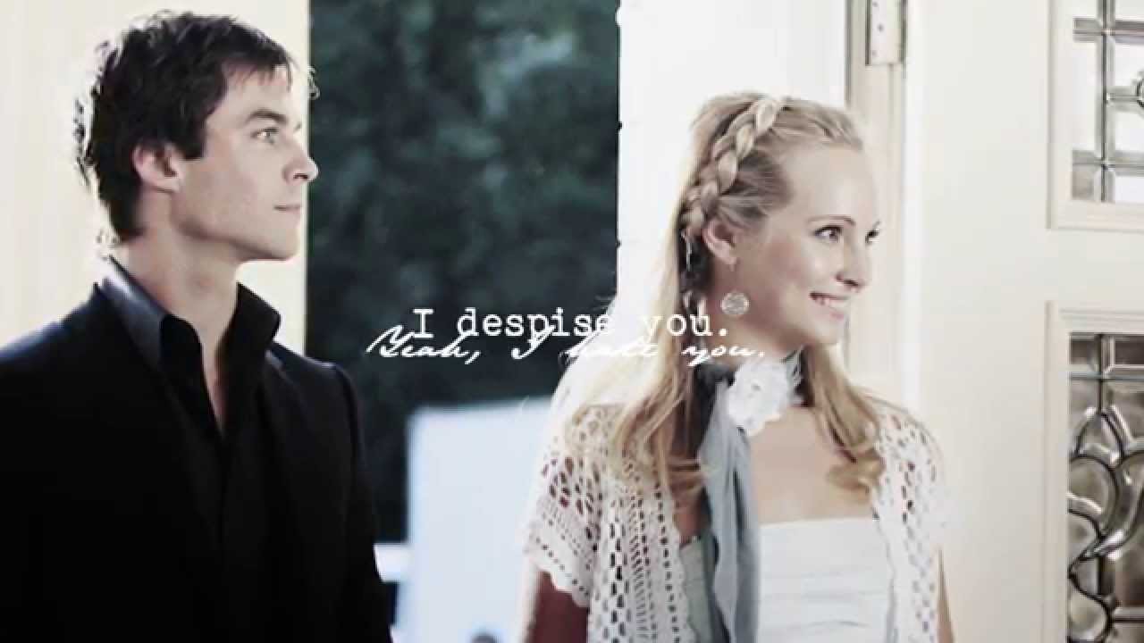 Damon & Caroline | I hate everything about you