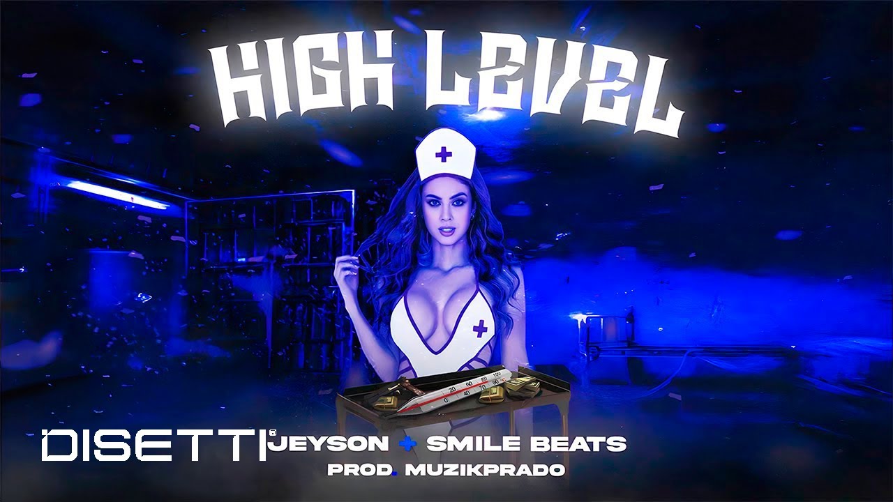High Level - JEYSON ✘ SMILE BEATS (Audio)