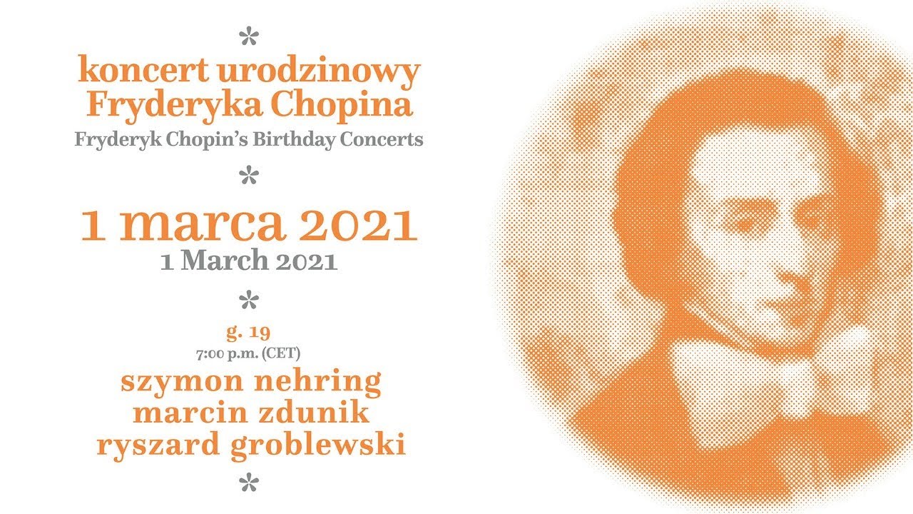 Birthday Concerts 2021:  Szymon Nehring, Ryszard Groblewski, Marcin Zdunik